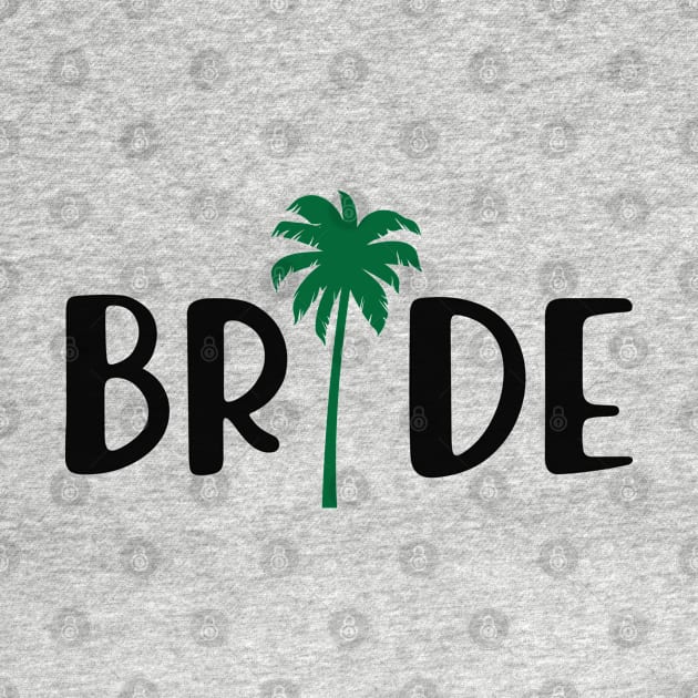 Bride - Bridal Party ( Palm Tree Theme ) by KC Happy Shop